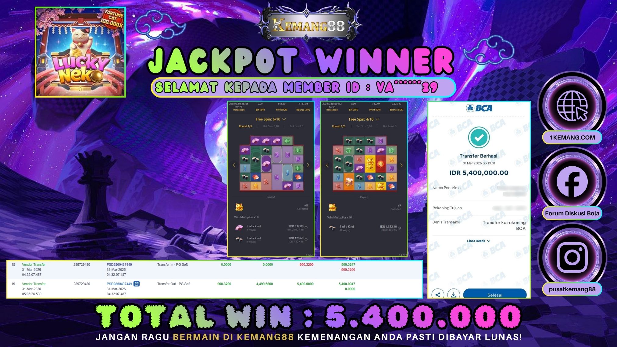 KEMANG88 [31 Maret 2026] : JACKPOT SLOT : LUCKY NEKO [PG] Rp. 5.400.000.,- LUNAS